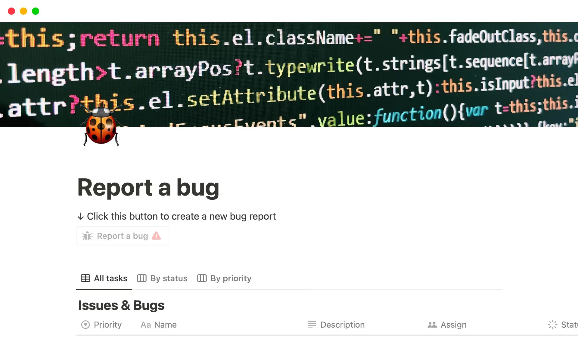 A “report a bug” template in Notion